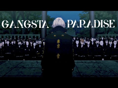 Toman [AMV] || Gangsta's Paradise (Tokyo Revenger)