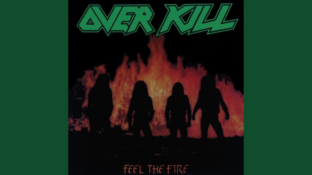 Overkill