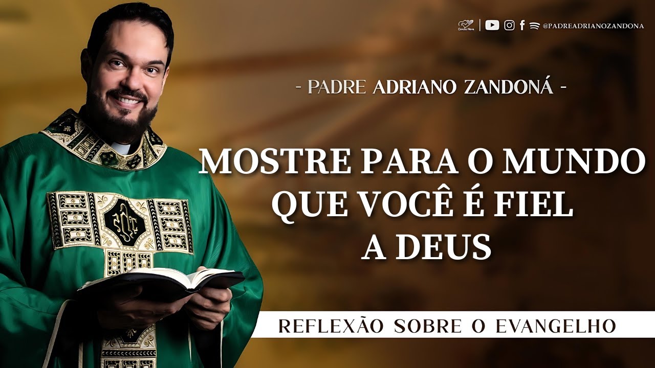 Homilia Diária | Liturgia de Hoje |Palavra do Dia - Padre Adriano Zandoná