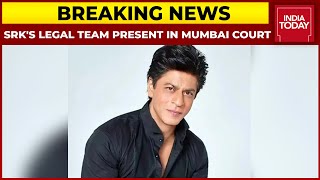 Shah Rukh Khan's Legal Team Present In Mumbai Court Ahead Of Hearing | Breaking News