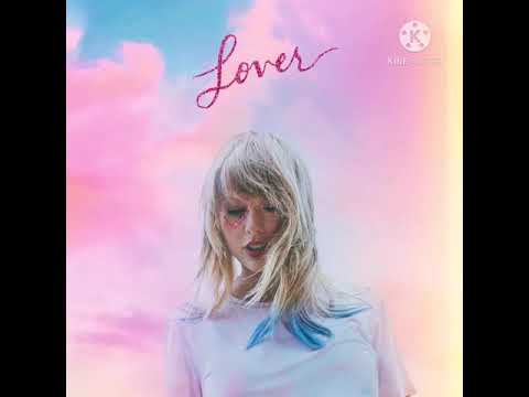 03. Lover - Taylor Swift