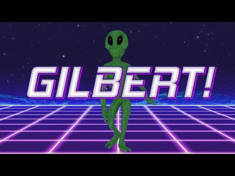 HAPPY BIRTHDAY GILBERT! - ALIEN REMIX