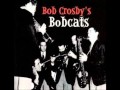 Bob Crosby and his Bobcats - Happy Times (1949) - The Anthropology of Travel Bob Crosby and his Bobcats - Happy Times (1949)