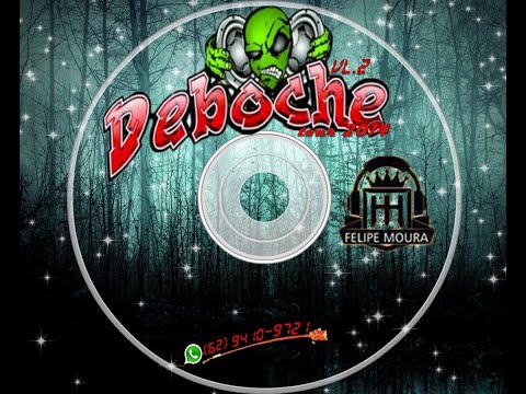 Cd Equipe Deboche Thuning Sound By Dj Felipe Moura