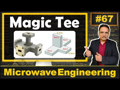 Magic Tee Junction (Basics, Working, Structure & Scattering Parameters) Explained