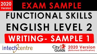 Functional Skills English Level 2 - WRITING Exam Sample (City & Guilds Reformed Exam 2020)