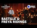 Bastille and Freya Ridings perform 