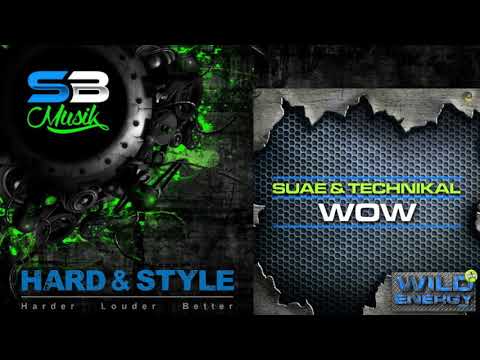 Suae And Technikal - WOW (Extended Mix) [10.01.2020]