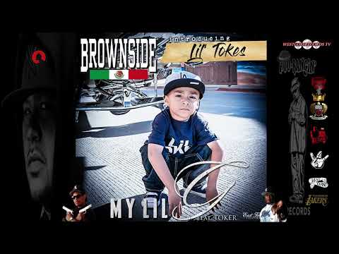 Lil Tokes Ft Toker , My Lil G   👈