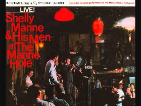 Shelly Manne & His Men. Softly, as in a morning sunrise.