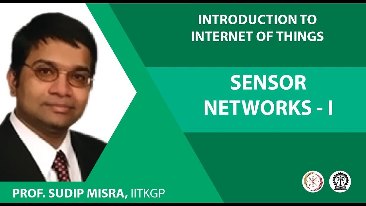 SENSOR NETWORKS-I