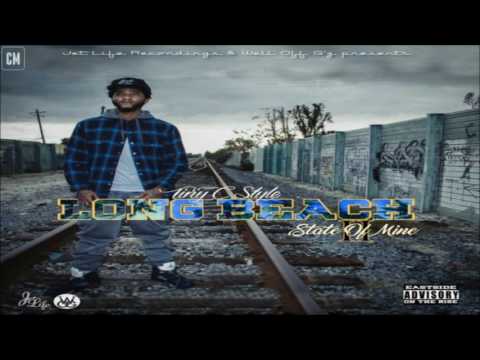 Tiny C Style - Long Beach State Of Mine 2 [FULL MIXTAPE + DOWNLOAD LINK] [2016]