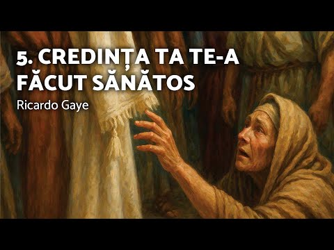 5/7 Credința ta te-a făcut sănătos - Ricardo Gaye - AZSMR-Bucov LIVE