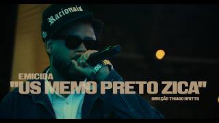 Us Memo Preto Zica Lyrics English Translation