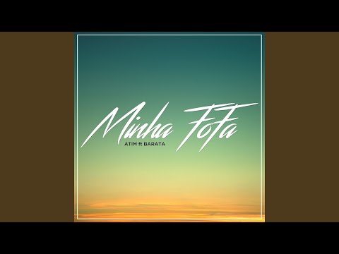 Minha Fofa (feat. DJ Barata)