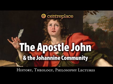 The Apostle John and the Johannine Community