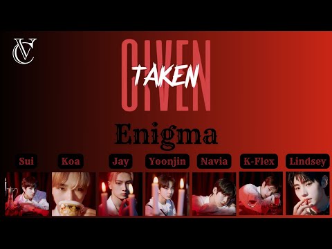 ENHYPEN(엔하이픈) 'Given-Taken' COLLAB (ENIGMA)