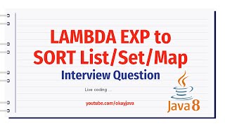 java 8 lambda expression | lambda exp to sort arraylist set and map sort list | sort map | okay java