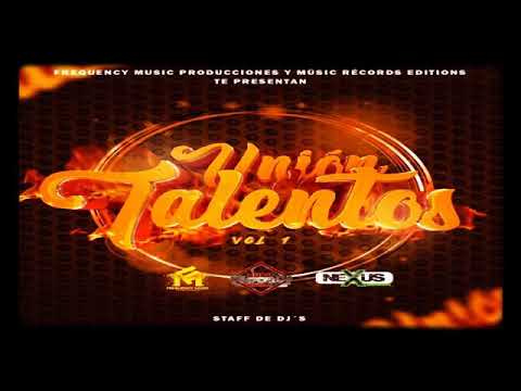 Union De Talentos | Vol.1 | Reggaeton Old School | Dj Frank | Frequency Music Producciones