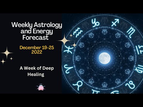 Weekly Astrology for December 19 - 25,  2022 Mini Forecast and Predictions #astrology