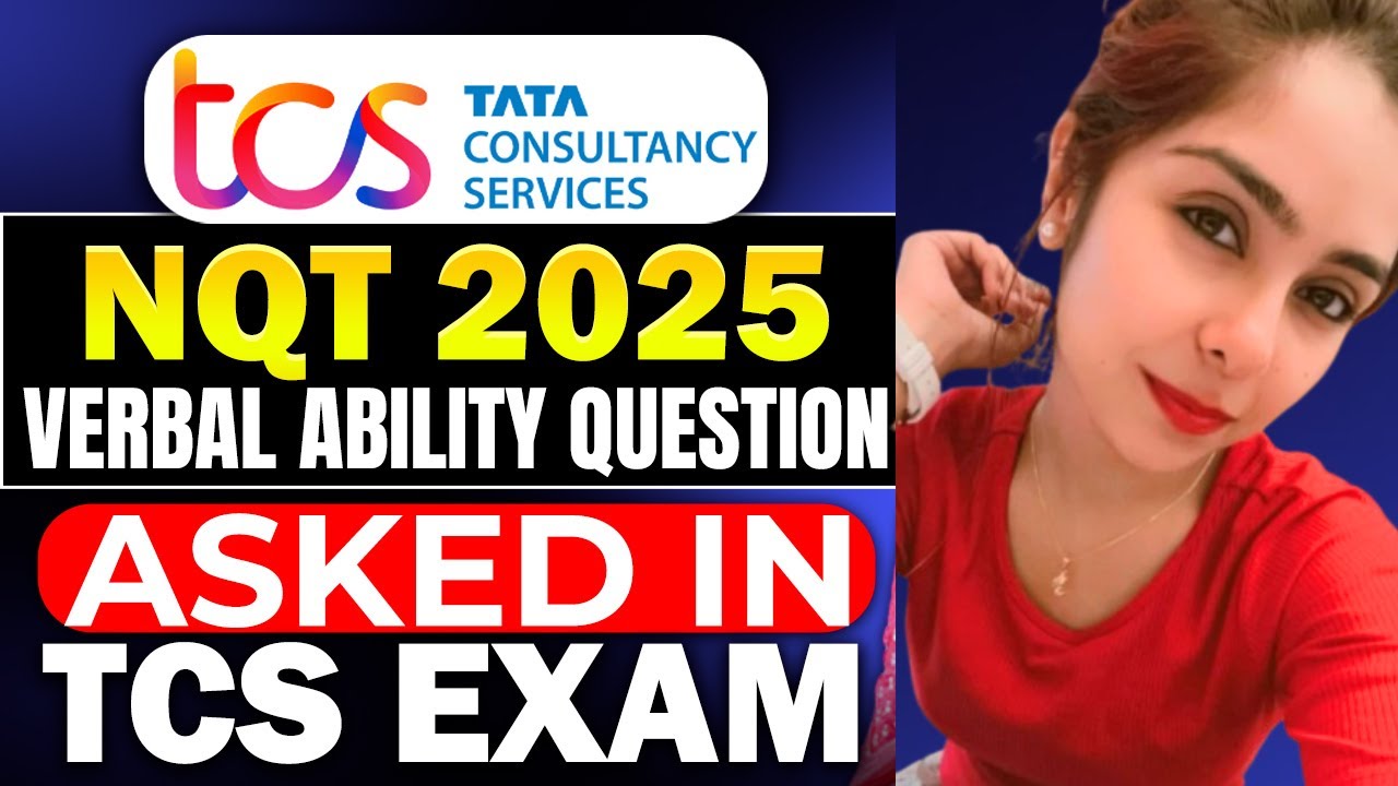🔥TCS Free NQT 2025 Verbal Ability | Questions Asked in TCS 🔥