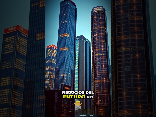 Los Negocios del Futuro no se Limitan a una Industria