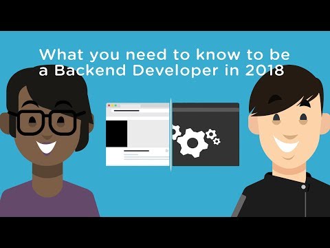 What You Need to Know to be a Backend Developer in 2018