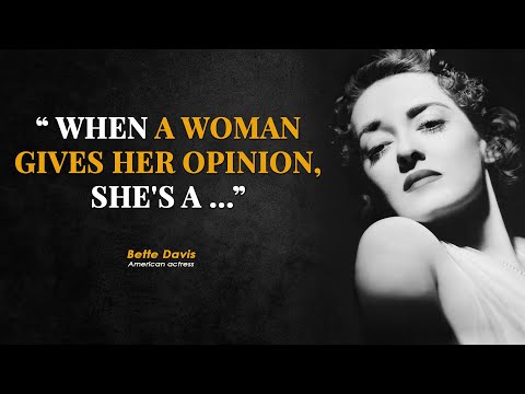 Bette Davis |  Bette Davis Quotes | Bette Davis  inspirational quotes  Success In Life