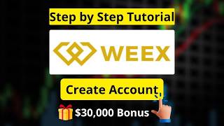 WEEX Welcome Bonus 2026: Claim 30,000 USDT — Sign-Up Guide