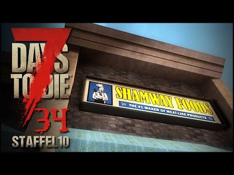 7 Days to Die S10E34 - Looting the Supermarket [Gameplay German] [Let's Play]