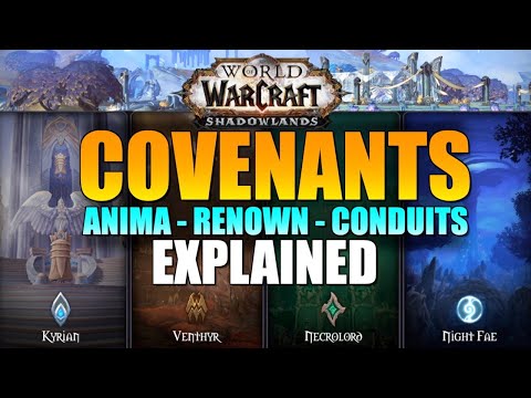 Shadowlands: Covenants explained - How to get Renown, Anima, Soulbinds, Conduits | WoW guides 2021