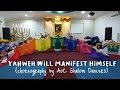 [AoC Shalom Dancers] YAHWEH Will Manifest HIMSELF-NBCFC | Choreography by AoC Shalom Dancers