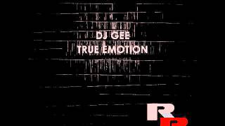 DJ Gee - True Emotion (Da Hool Remix) [RR010]