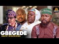 Gbegede Latest Yoruba Movie 2024 Starring Kola Ajeyemi/Joseph Momodu/Ladi Folarin/Arinaja