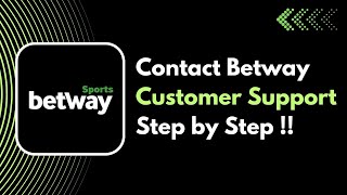 How to Contact Betway Customer Support Quickly !