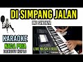 DI SIMPANG JALAN KARAOKE NADA PRIA
