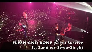 Flesh &amp; Bone w/ Keys+Strings (Live @ Shrine 11-4-17) - Circa Survive ft. Summer Swee-Singh + LA crew
