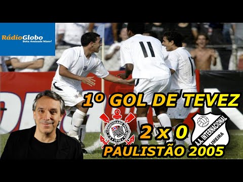 Corinthians 2 x 0 Inter Limeira Completo Paulistão 2005 Rádio Globo