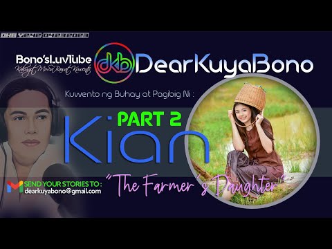 THE FARMER'S DAUGHTER (PART 2)  | Kuwento ni Kian | DKB  Y2-43
