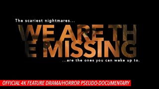 We Are The Missing (2020) full horror movie video