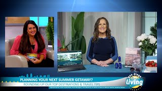 Best Summer Vacation Destinations for 2026 | San Diego Living