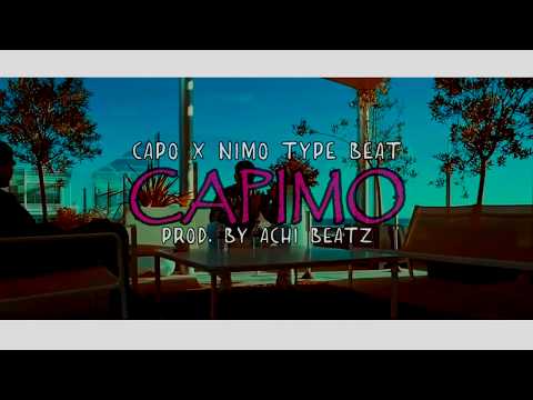 [FREE] Capo x Nimo Type Beat - 'CAPIMO' (Prod. by Achi Beatz)