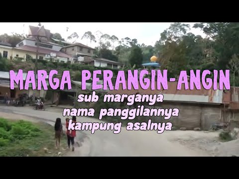 Merga PERANGIN ANGIN dan Cabang Marganya pada Orang Suku Karo