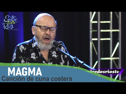 Magma   "Canción de cuna costera"