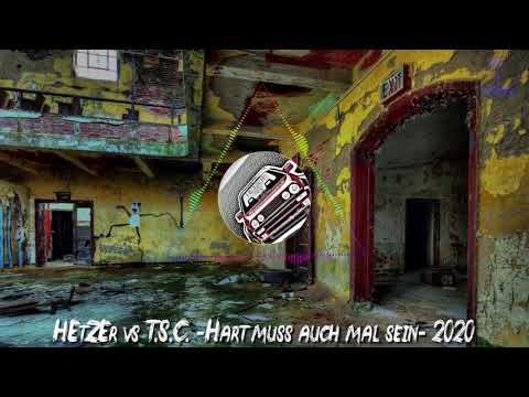 HEtZEr vs T.S.C. -Hart muss auch mal sein- 2020 | HARDTEKK | [HD]