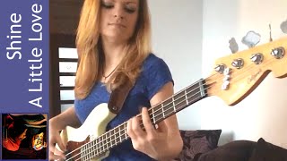 Electric Light Orchestra - Shine A Little Love bass cover (Barbara Prążyńska)