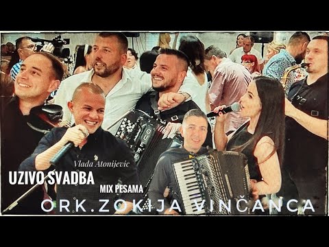 Ork.Zokija Vincanca (Vlada Antonijevic uzivo mix) Svadba res.Vidovdan 2022