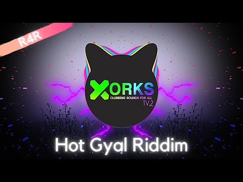 R4R - Hot Gyal Riddim