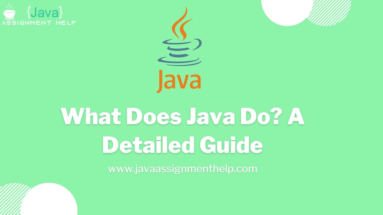 What Does Java Do A Detailed Guide