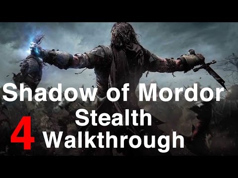 Shadow of Mordor - Stealth Walkthrough Part 4: The Spirit of Mordor | WikiGameGuides